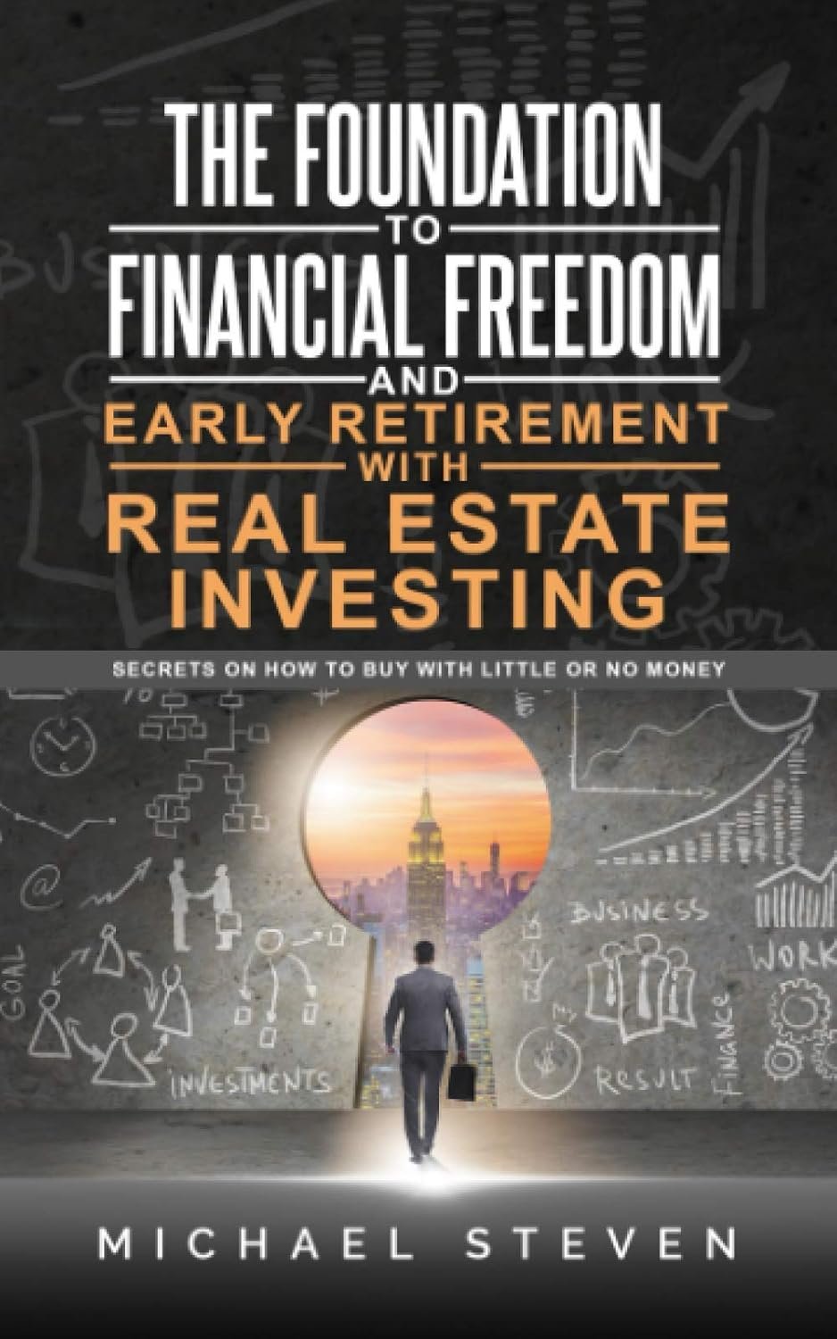 The Foundation To Financial Freedom And Early Retirement With Real Estate Invest... - Image 2